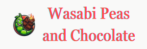 Wasabi Peasand Chocolate